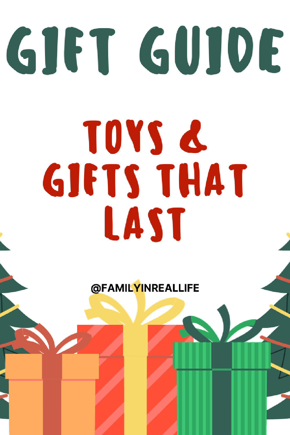 The Best Gift Guide for Toys & Gifts that Last